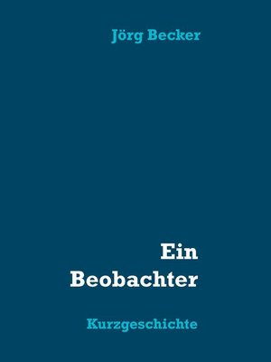 cover image of Ein Beobachter